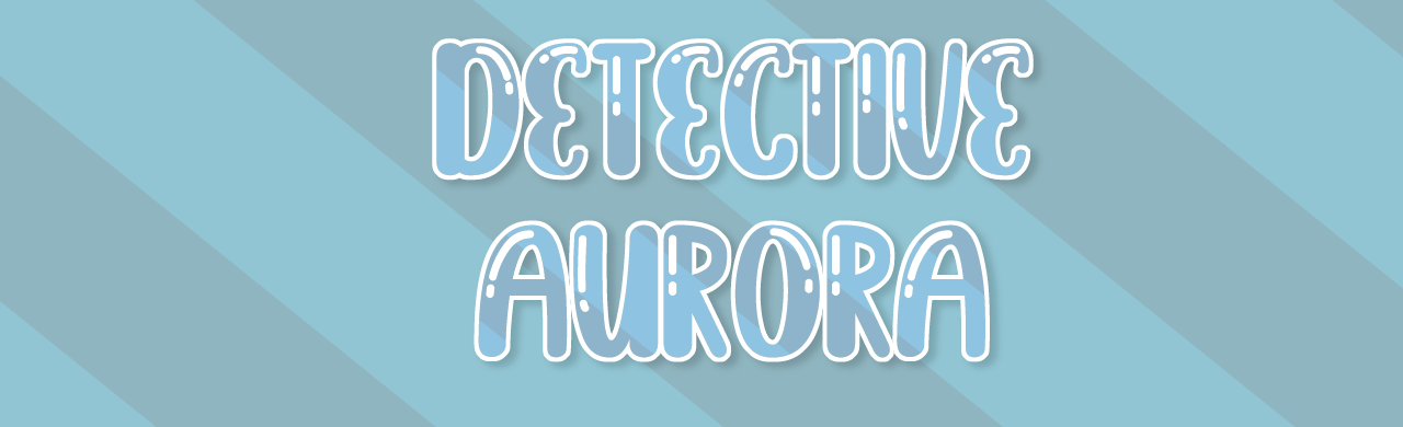 Detective Aurora