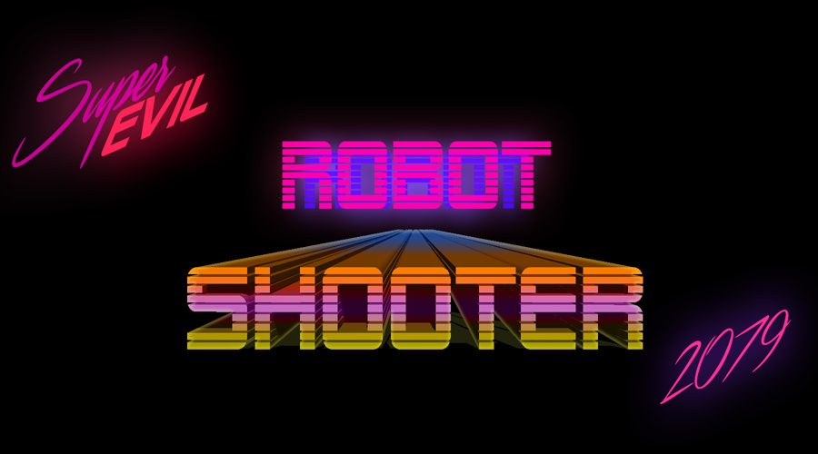SUPER EVIL ROBOT SHOOTER 2079