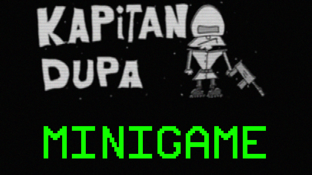Kapitan Dupa - Minigame