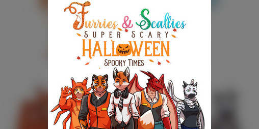 Cover image for Furries & Scalies: Super Scary Halloween Spooky Times