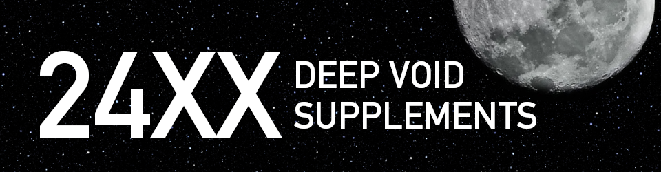 24XX: Deep Void Supplements