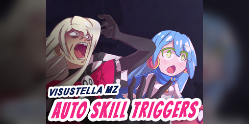 Cover image for Auto Skill Triggers plugin for RPG Maker MZ