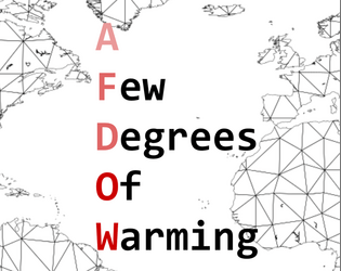 A Few Degrees of Warming   - A map making RPG about climate change 