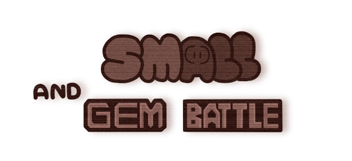 Small and Gem Battle