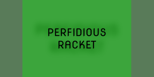 Cover image for Perfidious Racket