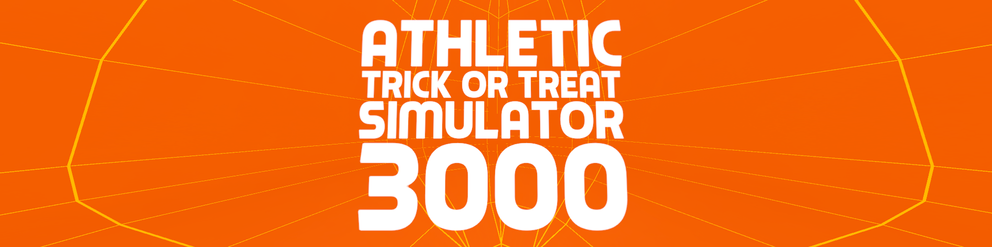 Athletic Trick-Or-Treat Simulator 3000 (VR)