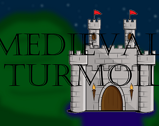 Medieval Turmoil