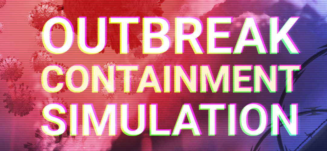 Outbreak Containment Simulation (FREE DEMO)