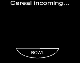 Cereal incoming