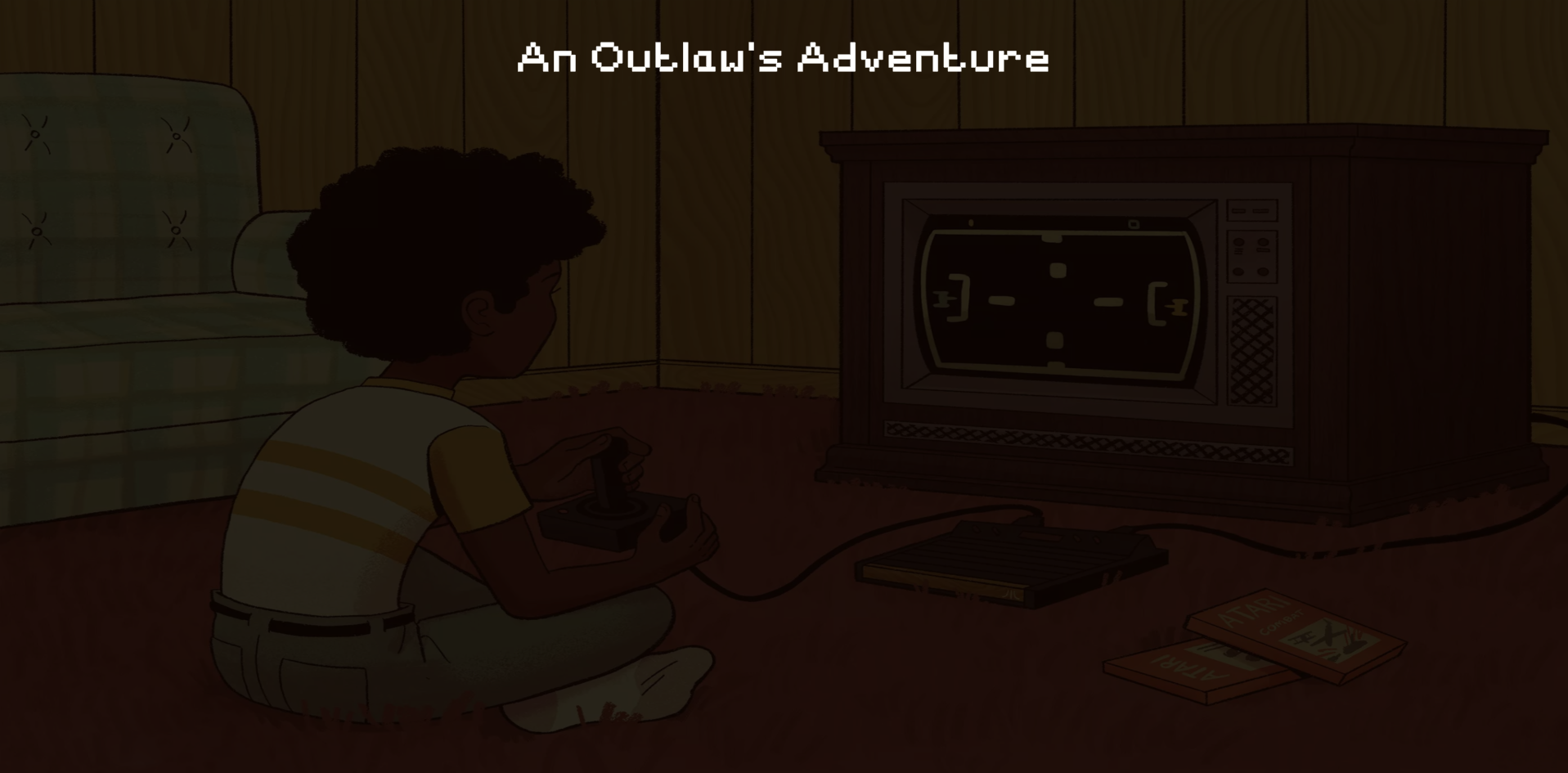 An Outlaw's Adventure