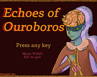 Echoes of Ouroboros (Jam version)