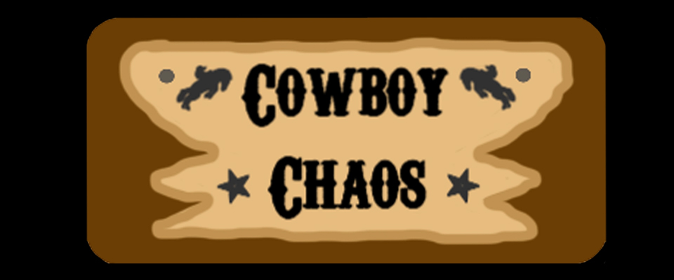 Cowboy Chaos