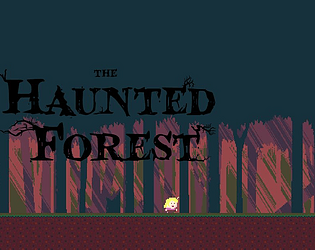 The Haunted Forest
