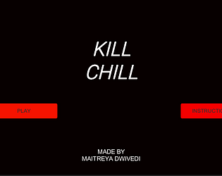 KILL CHILL