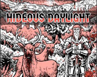 Hideous Daylight   - A pen-and-paper adventure module of sun-soaked horror. Compatible with Old-School Essentials and Cairn.. 