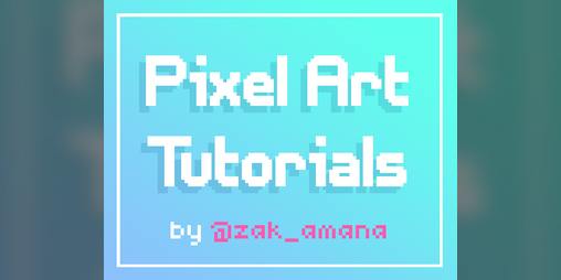 Cover image for Pixel Art Tutorials