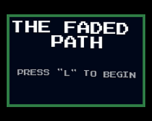 The Faded Path