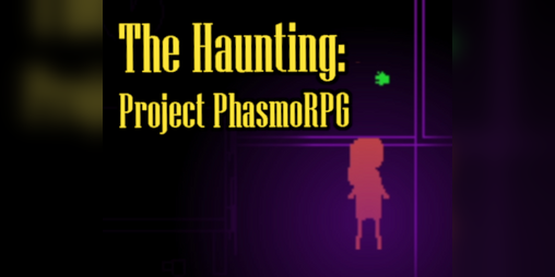 Cover image for The Haunting: Project Phasmo RPG