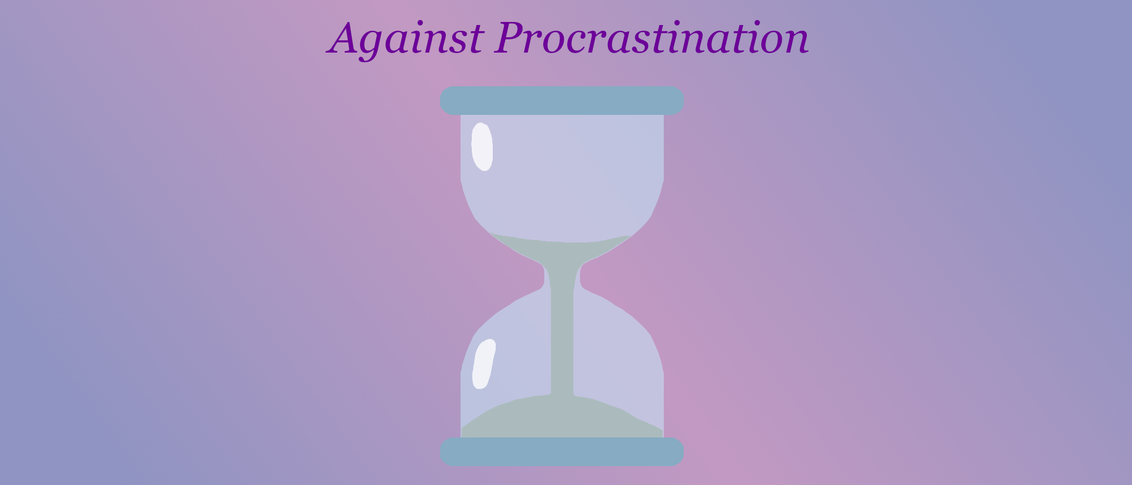 Against Procrastination