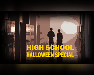 High School Halloween Special