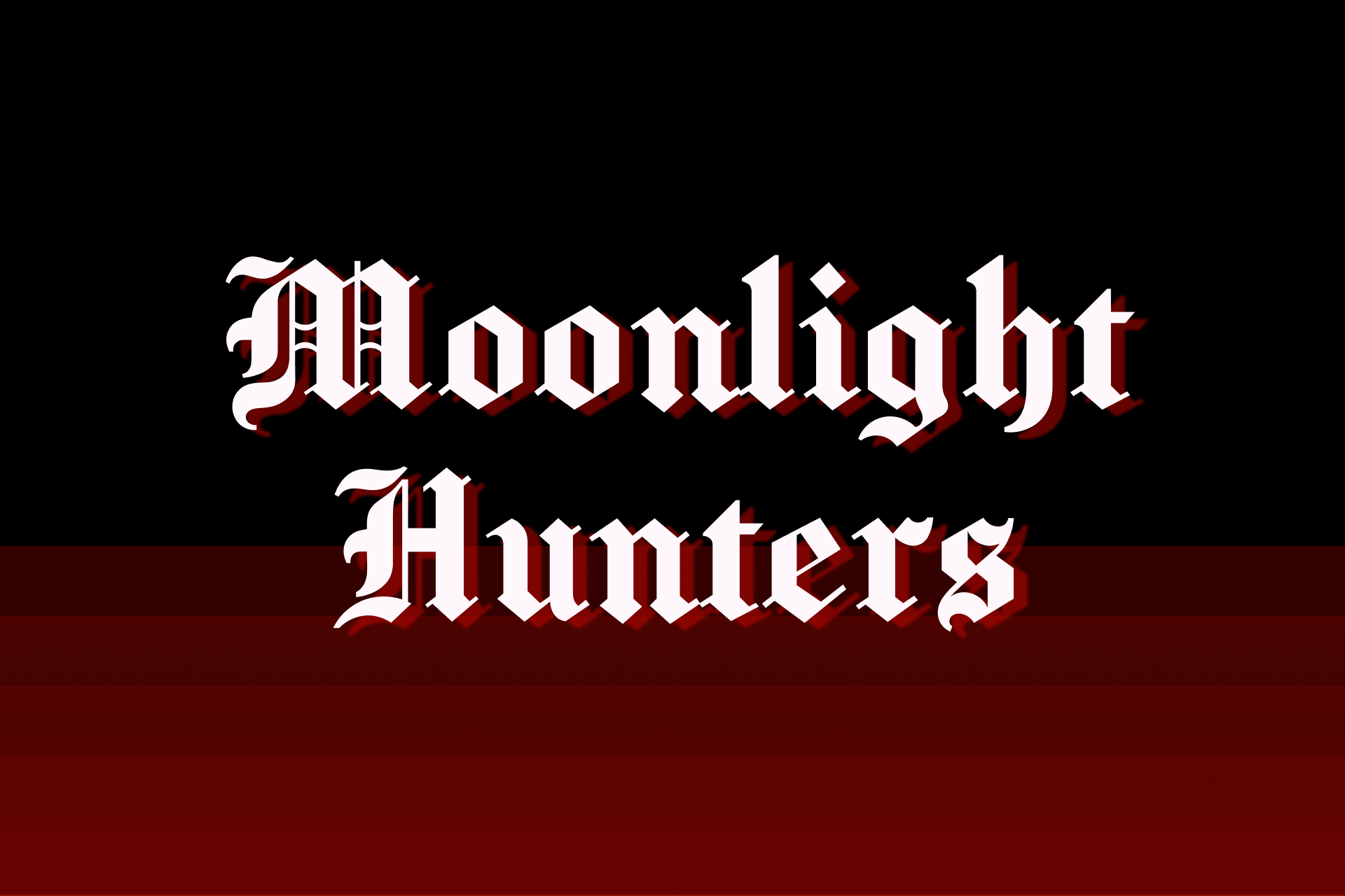 Moonlight Hunters