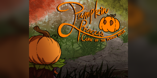 Cover image for Pumpkin Princess: Curse of the Pumpkin Patch