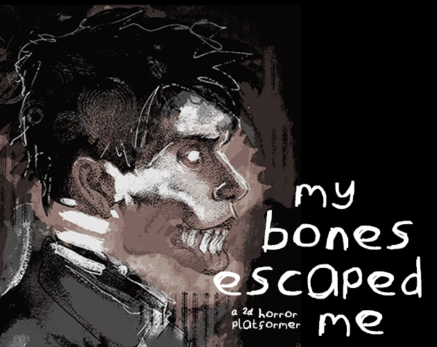 Cover image for My Bones Escaped Me