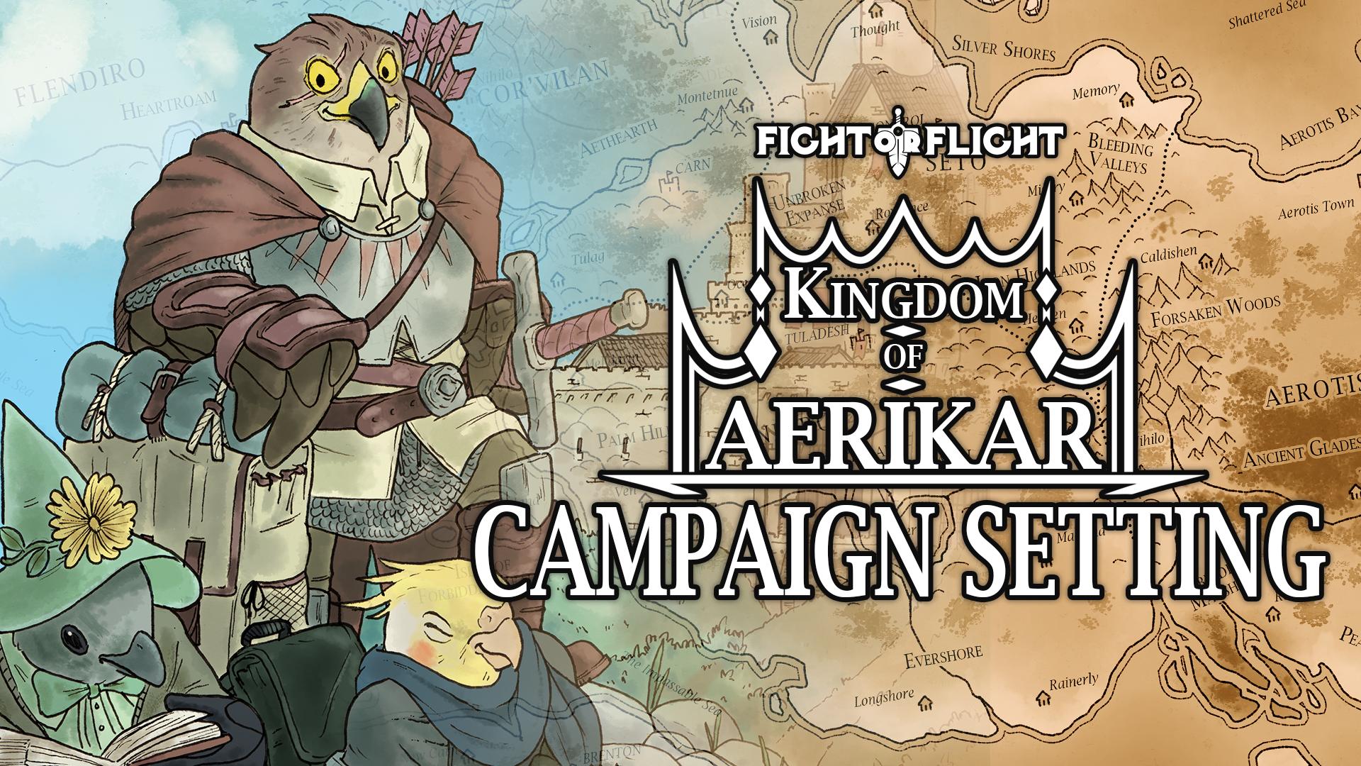 Fight or Flight: Kingdom of Aerikar