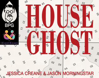 House Ghost   - Your guide to meeting your ghost friend 