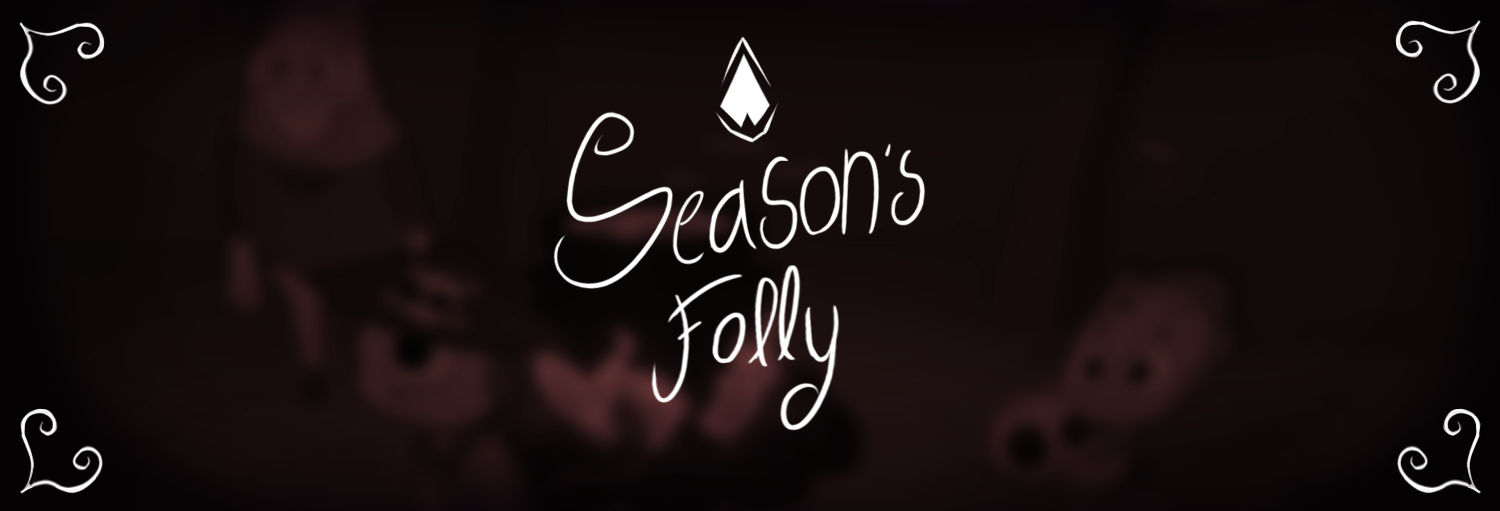 Season's Folly