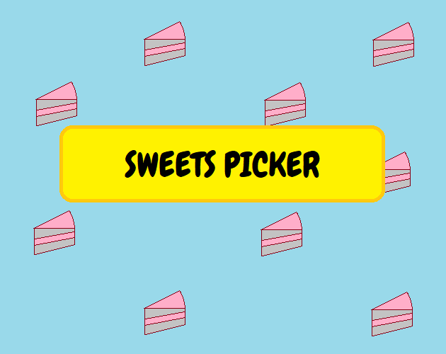 Sweets Picker