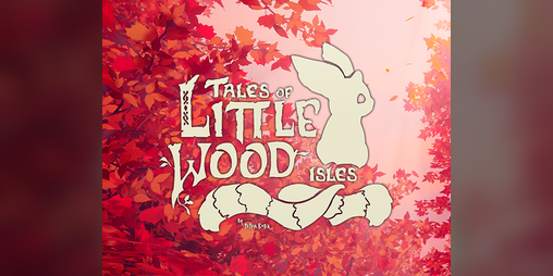 Cover image for Tales of LittleWood Isles