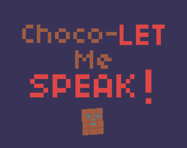 Cover image for Choco-Let Me Speak!