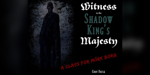 Cover image for Witness to the Shadow King's Majesty