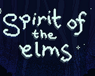 Spirit of the Elms (Team 4 Sprint 6)