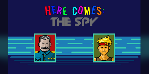 Cover image for Here Comes The Spy