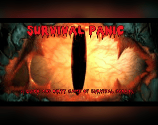 SURVIVAL PANIC   - A Quick And Dirty Game of Survival Horror 