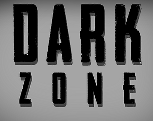 Dark Zone