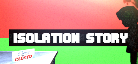 Cover image for Isolation Story
