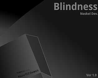 Virtual Novel: Blindness