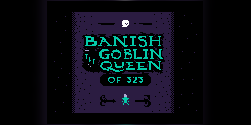 Cover image for Banish the Goblin Queen of 323