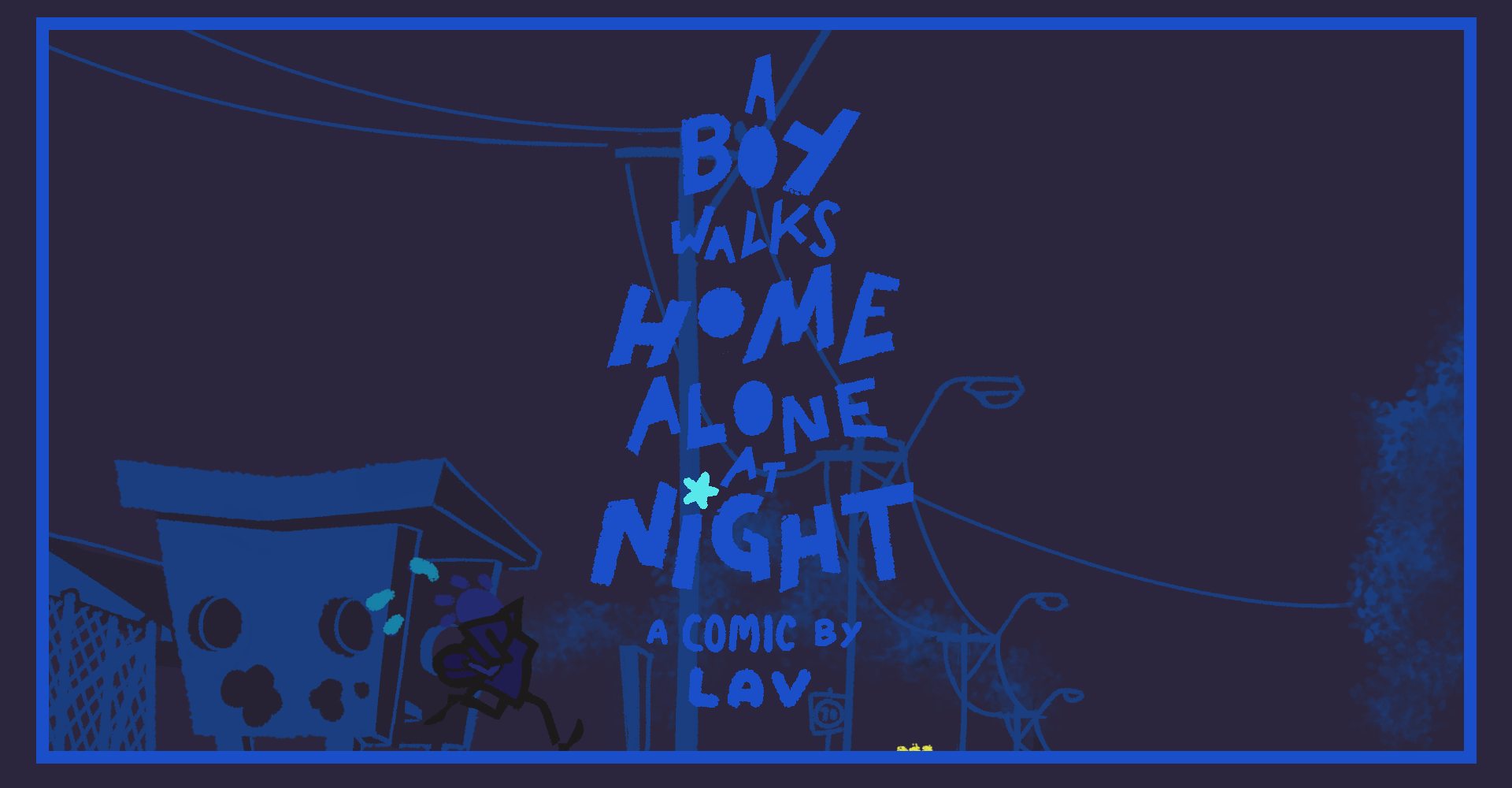 A Boy Walks Home Alone at Night