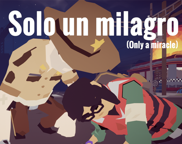 Solo un milagro