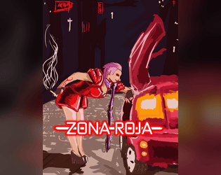 Zona Roja   - A TTRPG about Cyberpunk sex workers. 