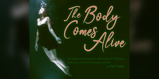Cover image for The Body Comes Alive