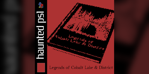 Cover image for Legends of Cobalt Lake & District