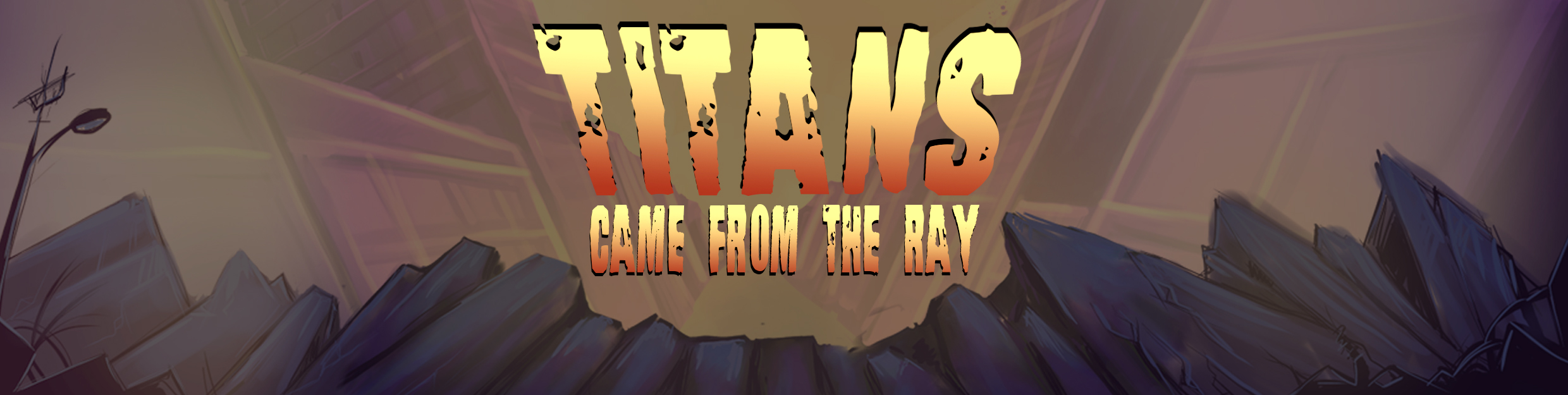Titans Came from the Ray (EN)