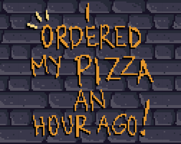 Cover image for I ordered my Pizza an hour ago!