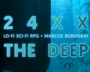 THE DEEP - 24XX Underwater Sci-Fi   - Adventures below the waves of a sunken earth. 