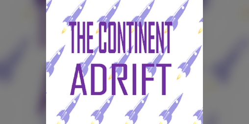 Cover image for The Continent Adrift